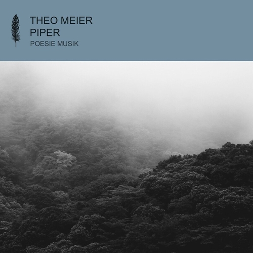 Theo Meier - Piper [POM161]